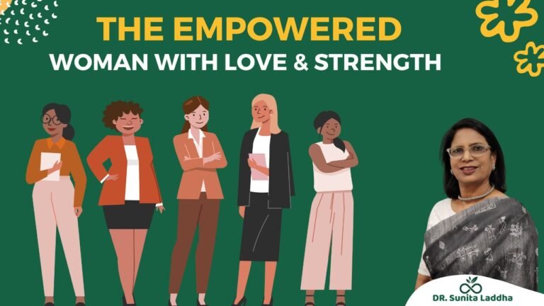 The Empowered Woman with Love & Strength